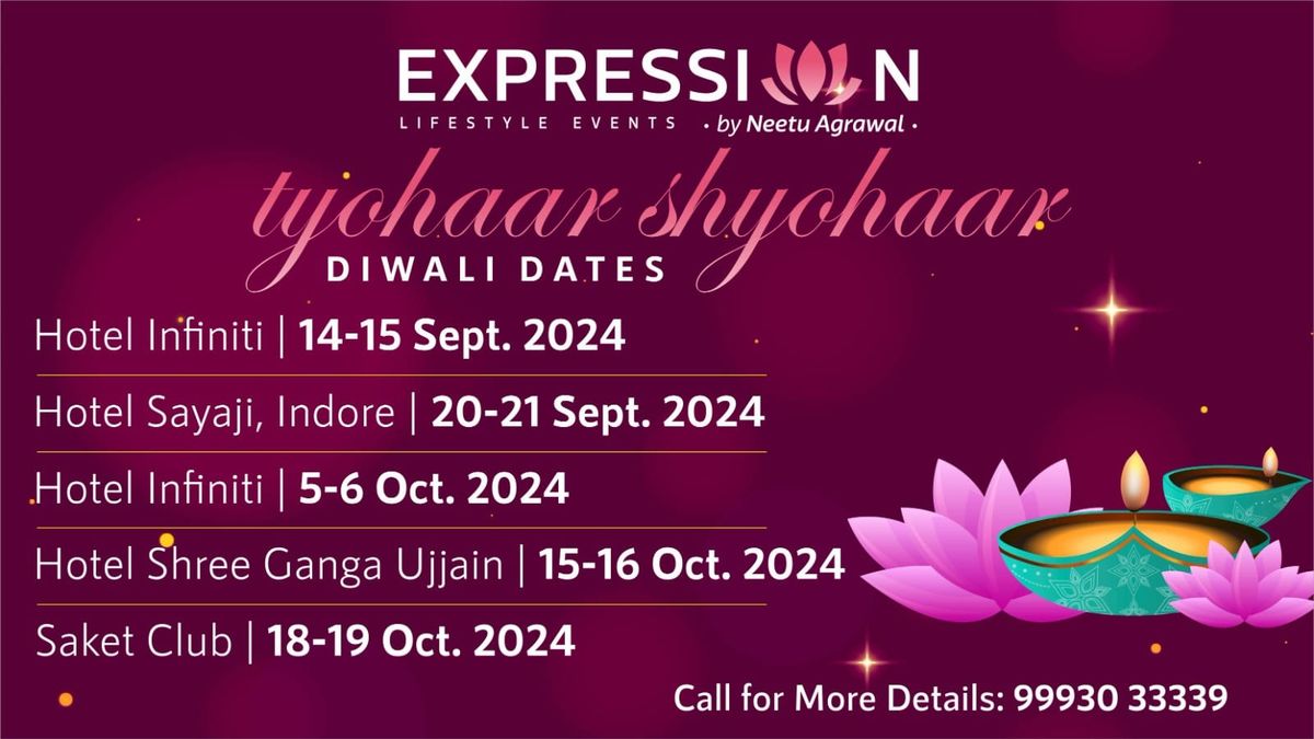 18-19 oct'24 @Saket Club Indore  EXPRESSIONS karwachouth n Diwali Exhibition @