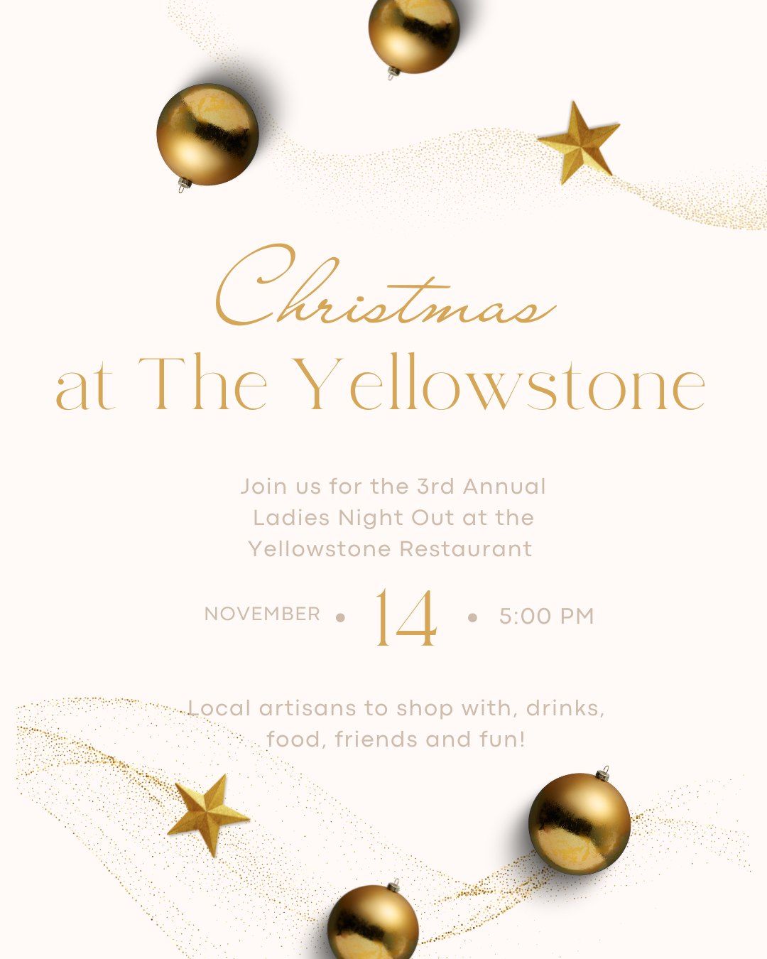 3rd Annual Christmas at the Yellowstone- A Ladies Night Out