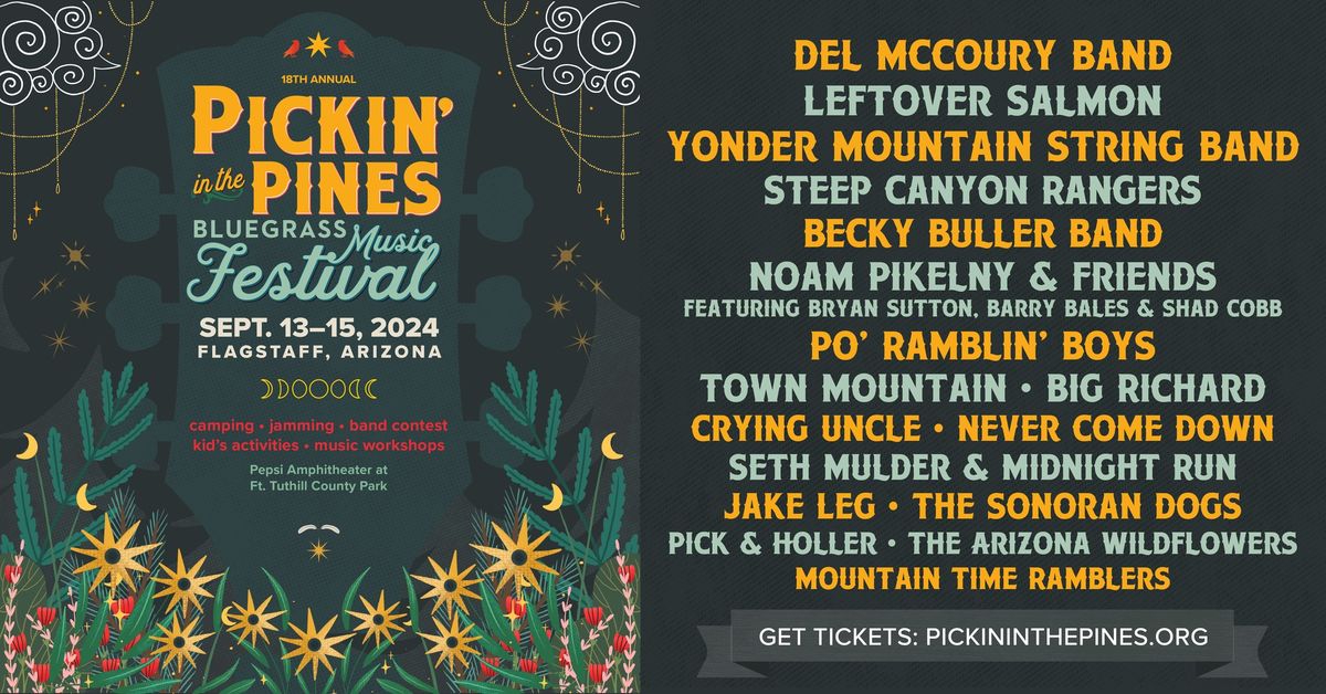 18th Annual Pickin' in the Pines Bluegrass Music Festival