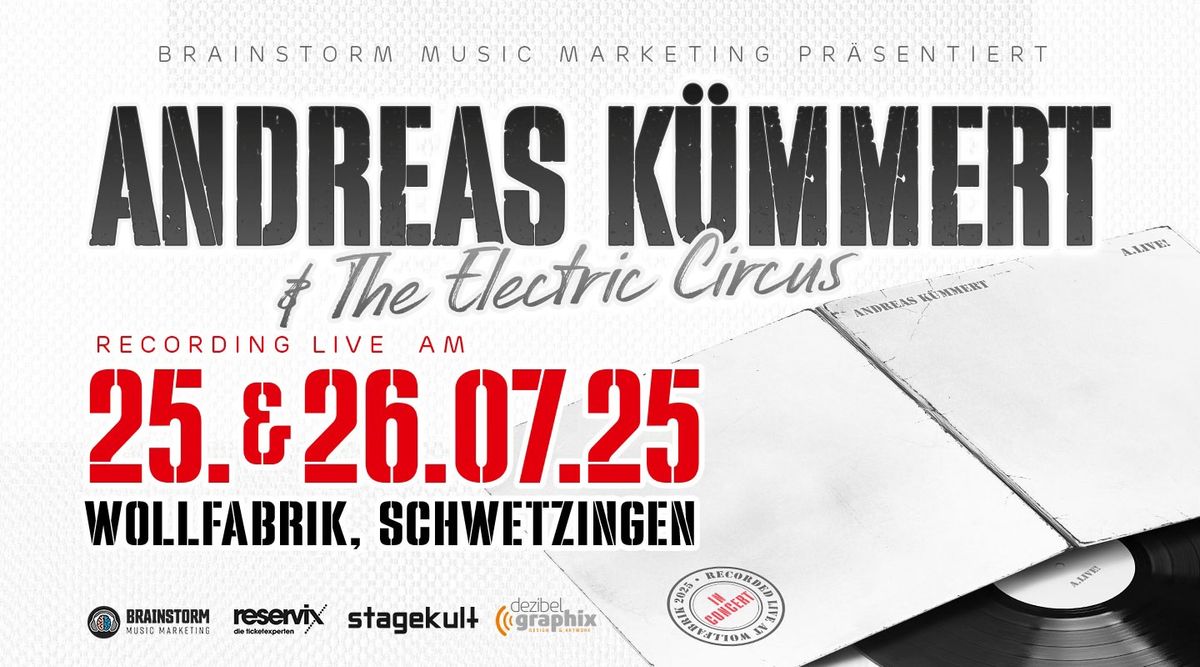 ANDREAS K\u00dcMMERT & The Electric Circus \u2022 A.LIVE! \u2022 Schwetzingen \/ Tag 2