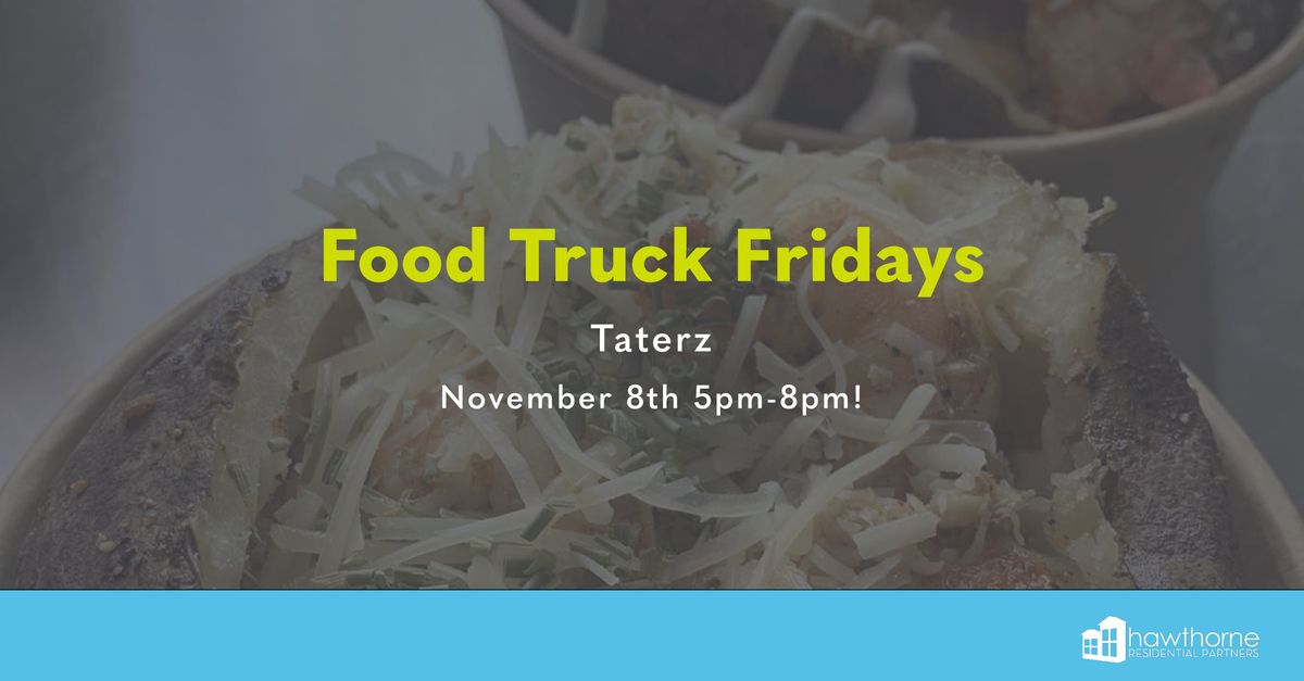 Food Truck Friday! Taterz