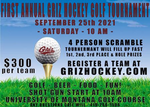 First Annual Griz Hockey Golf Tournament