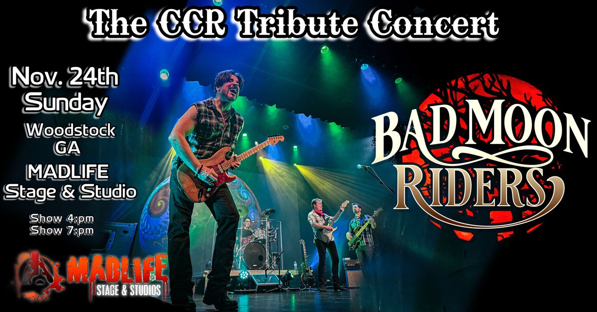 The CCR Tribute Concert ~ Bad Moon Riders -Woodstock GA