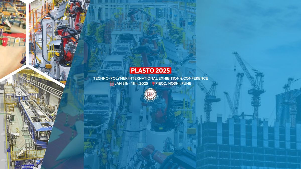 Plasto 2025, Pune (India): Techno-Polymer International Exhibition & Conference