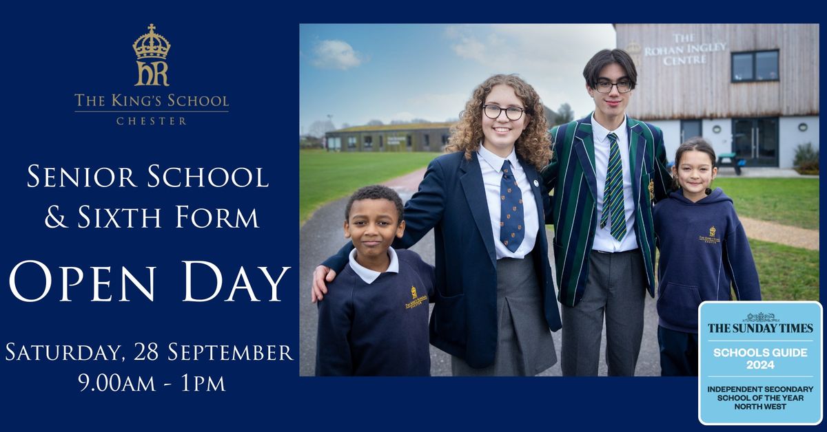 The King's School: Senior School & Sixth Form Open Day