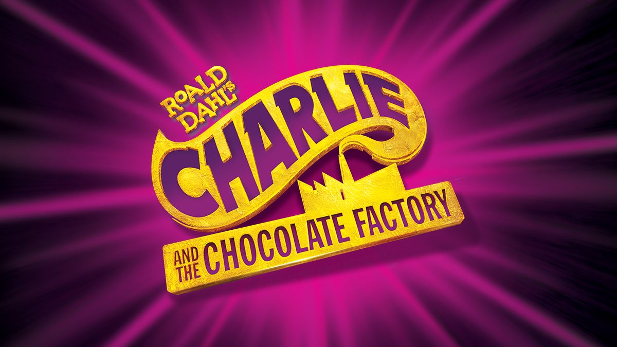 Roald Dahl's Charlie and the Chocolate Factory