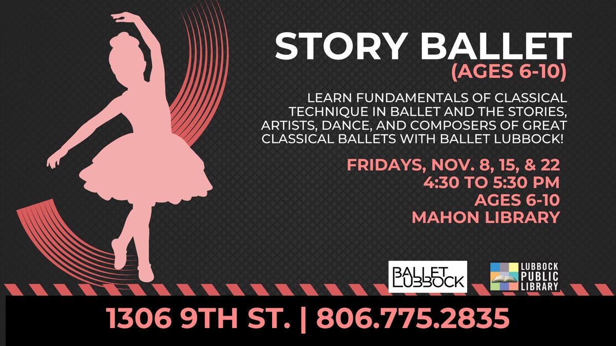 Story Ballet (Ages 6-10) at Mahon Library