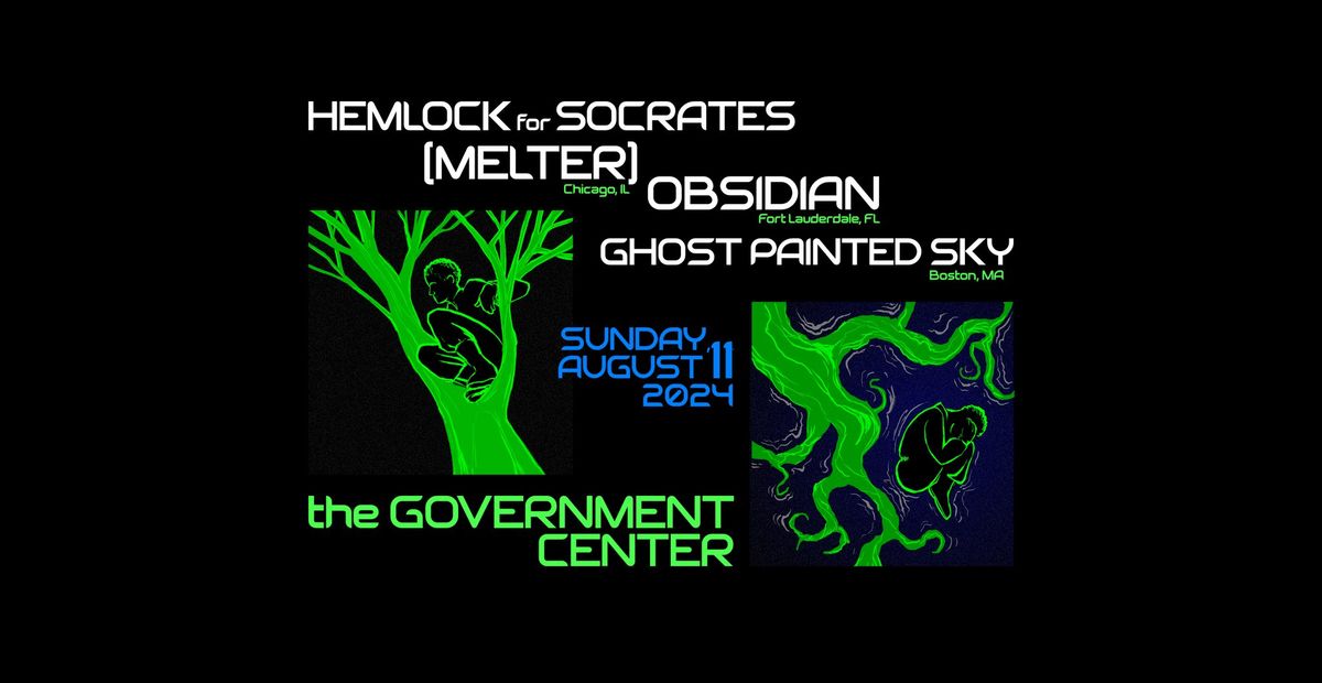 Hemlock for Socrates \/ [melter] \/ Obsidian \/ Ghost Painted Sky