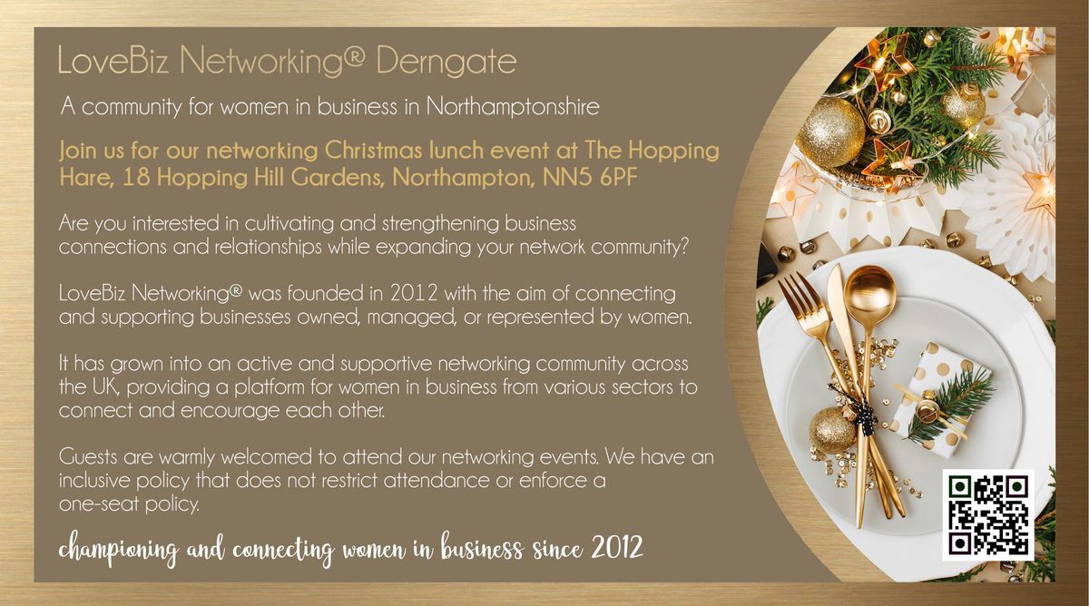 LoveBiz Networking Derngate Community Christmas Lunch Event