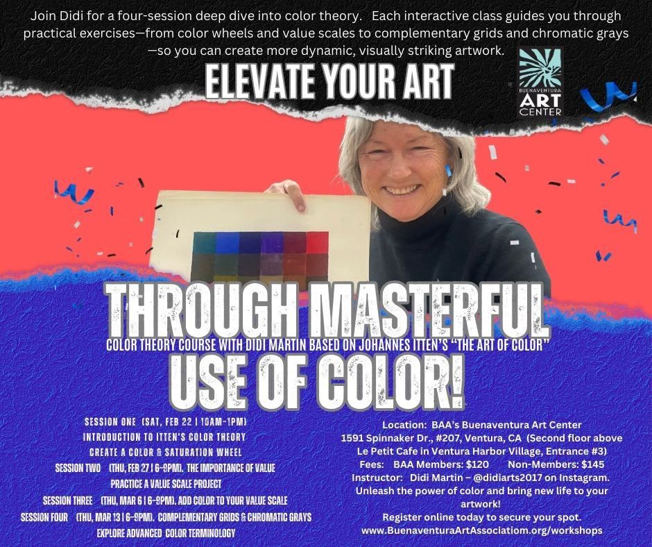 BAA Art Center Presents: Elevate YOUR ART, Masterful use of COLOR with Didi Martin