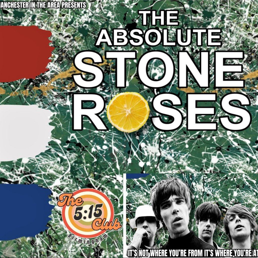 Absolute Stone Roses