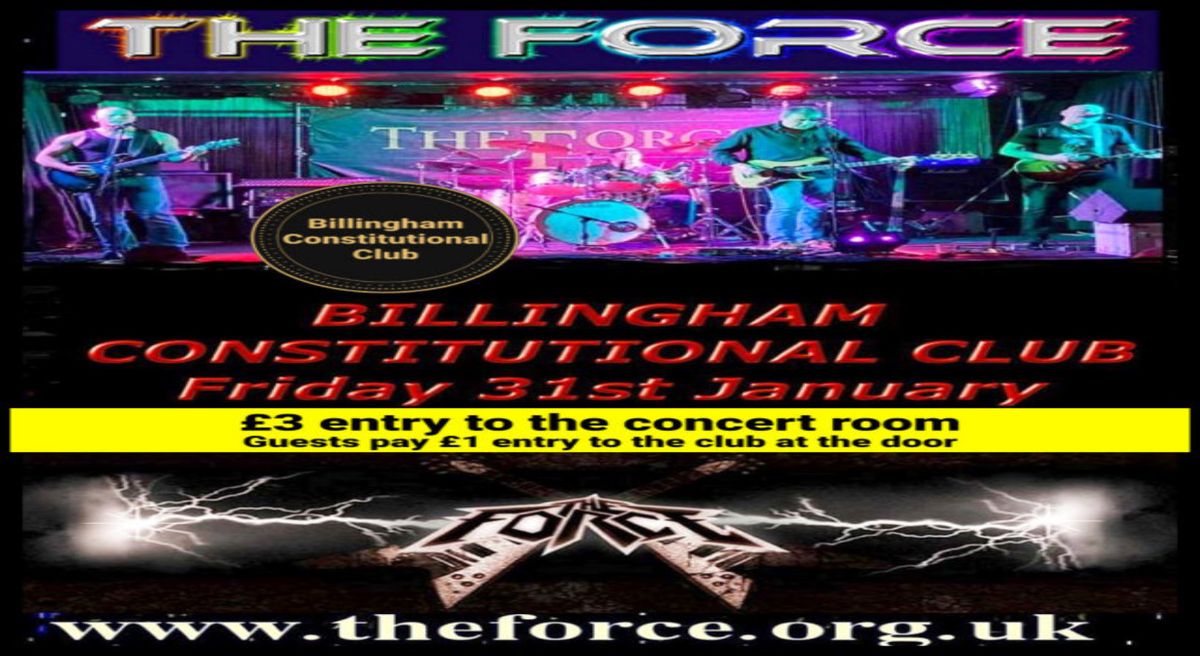 The Force at Billingham Constitutional Club