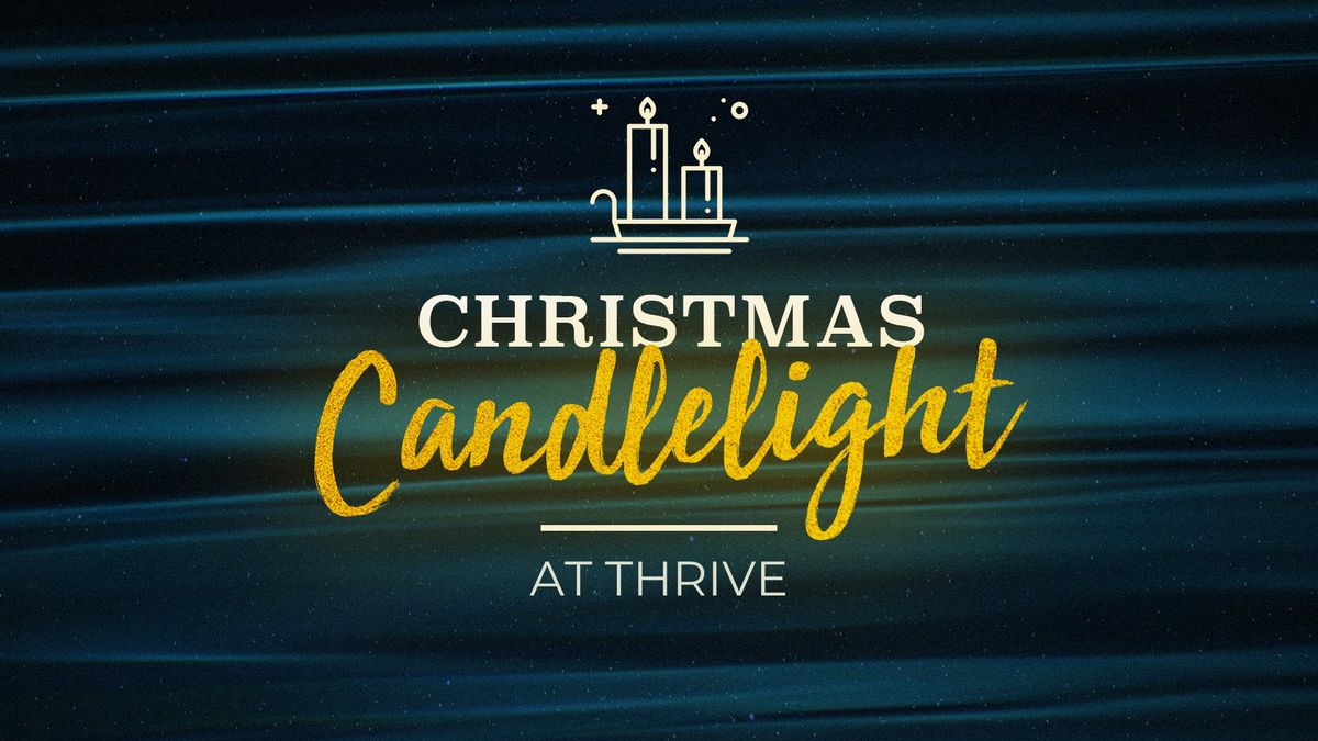 Christmas Eve at Thrive