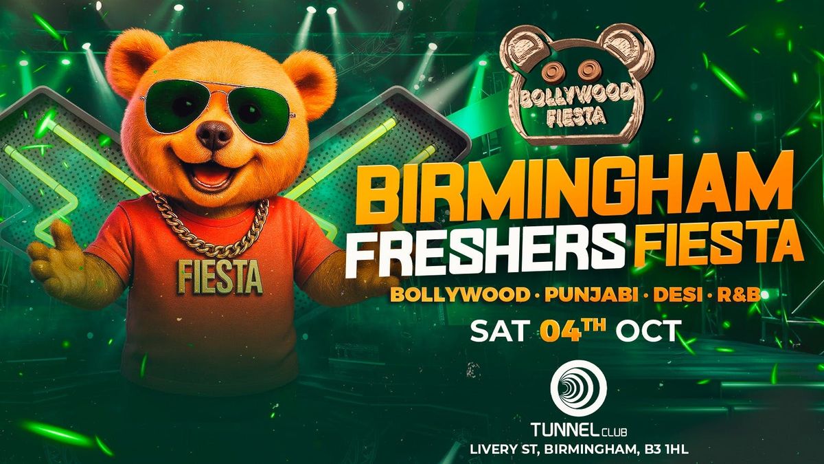 BOLLYWOOD FIESTA PRESENTS: BIRMINGHAM FRESHERS FIESTA 