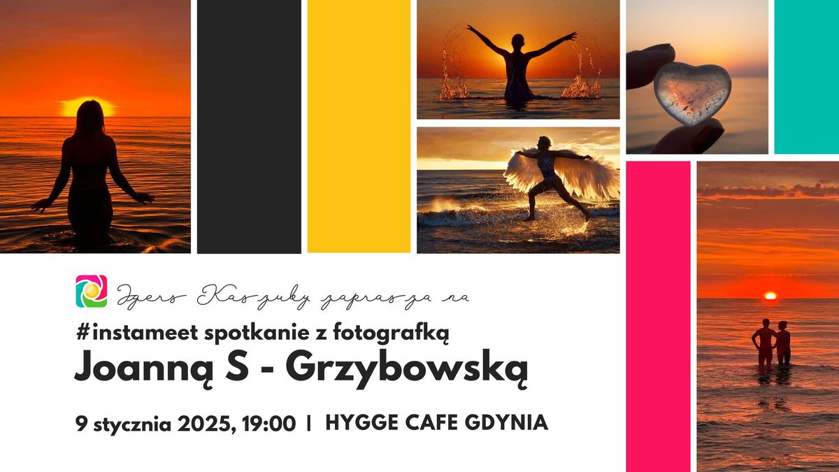 Spotkanie z fotografk\u0105 - Joann\u0105 S - Grzybowsk\u0105 w Hygge Cafe z Igers Kaszuby