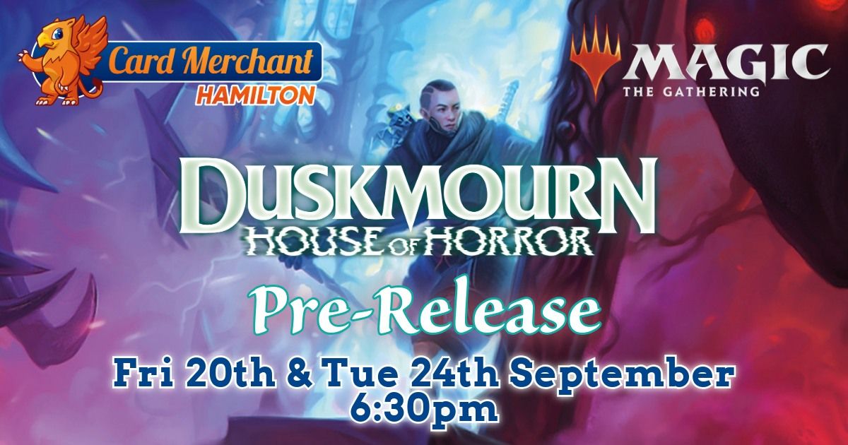 CM Hamilton MTG Duskmourn: House of Horror Pre-Release Events