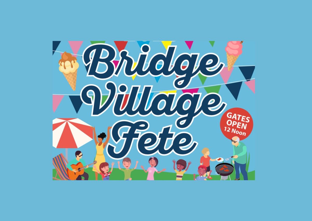 Bridge Village Fete