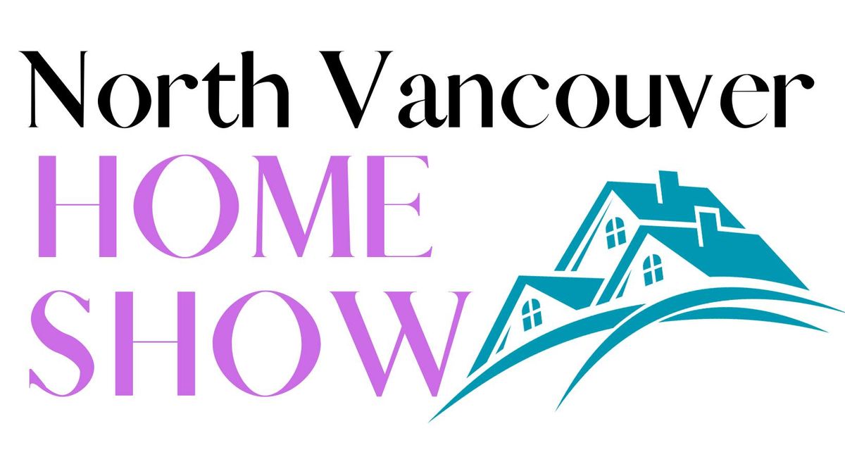 North Vancouver Home Show