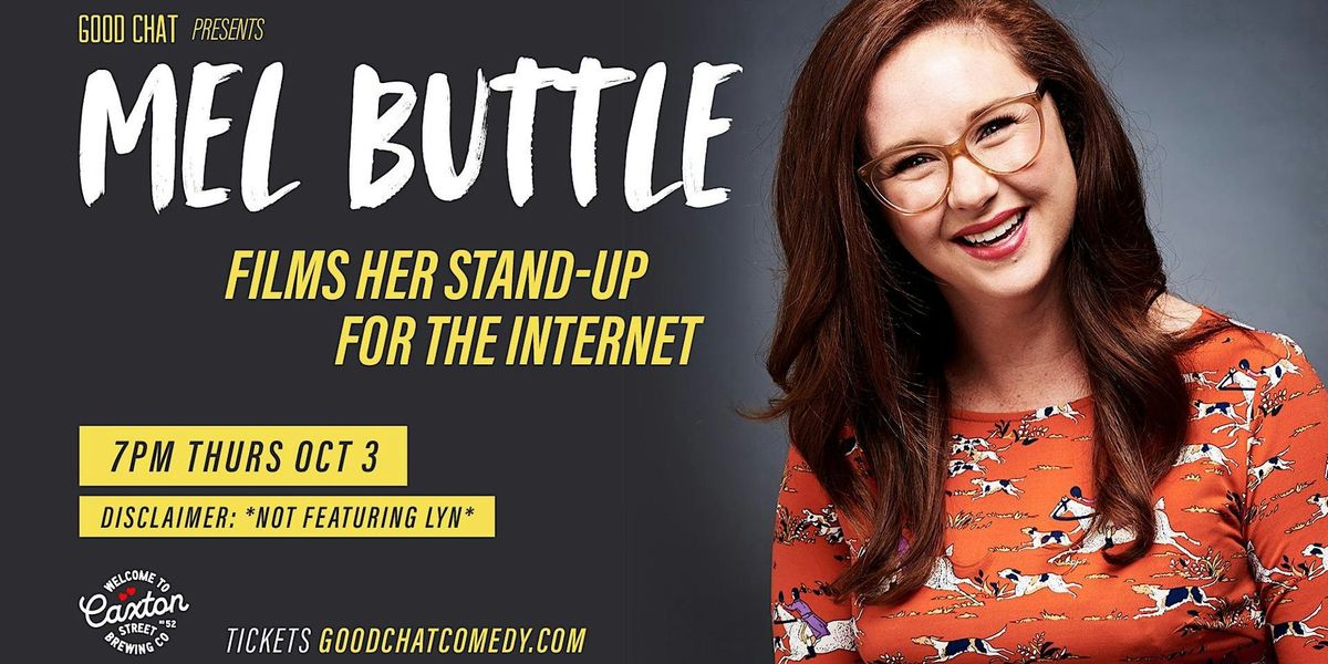 Mel Buttle | Films Her Stand-Up For The Internet