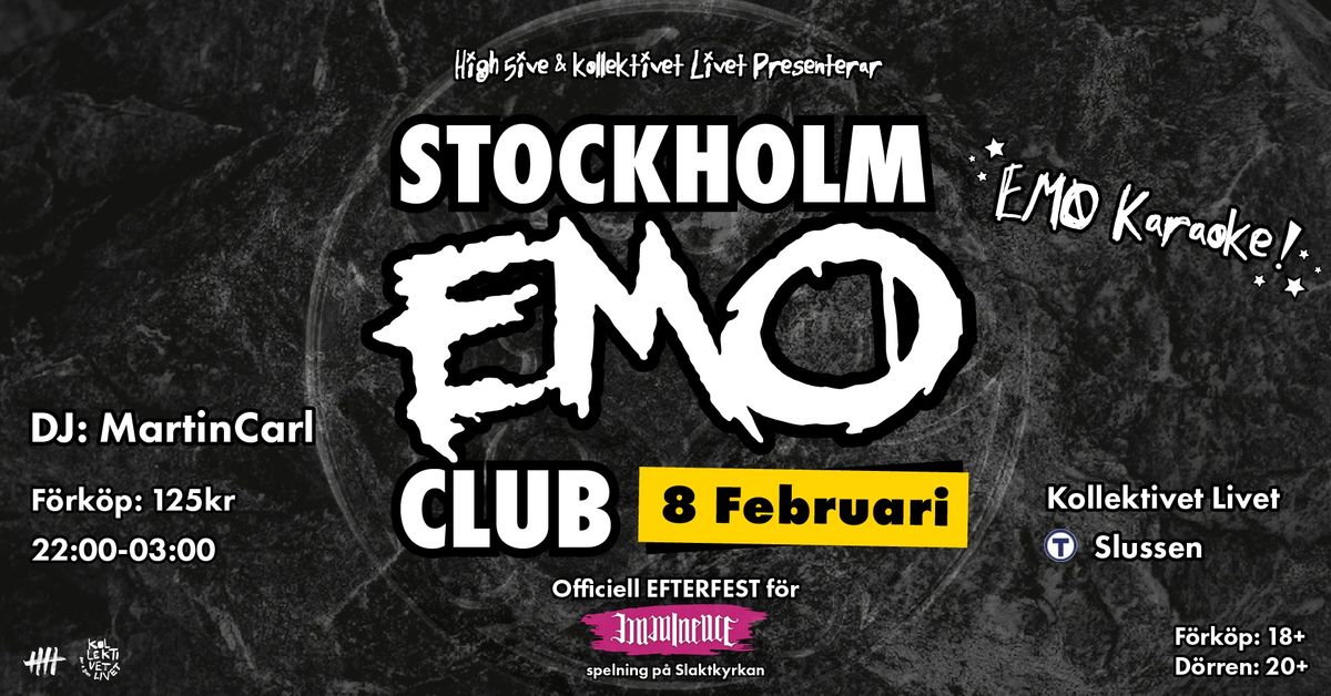 Stockholm EMO Club, Officiell efterfest IMMINENCE | Klubb p\u00e5 Kollektivet Livet, Stockholm 