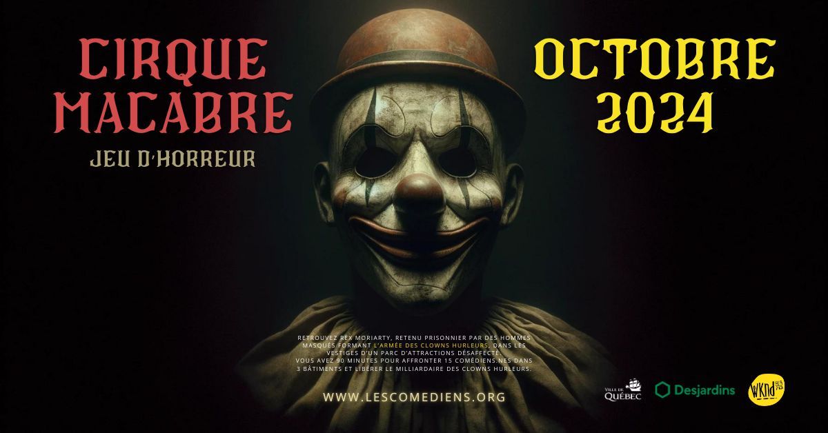 Jeu d'horreur, cirque macabre