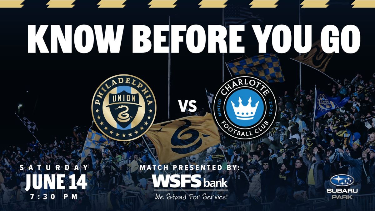 Philadelphia Union at Charlotte FC
