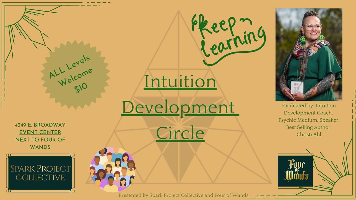 Intuition Development Circle w\/Christi Ahl