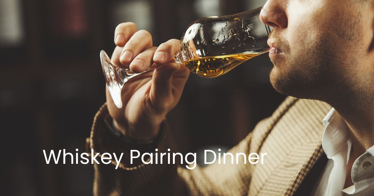 Whiskey Pairing Dinner 