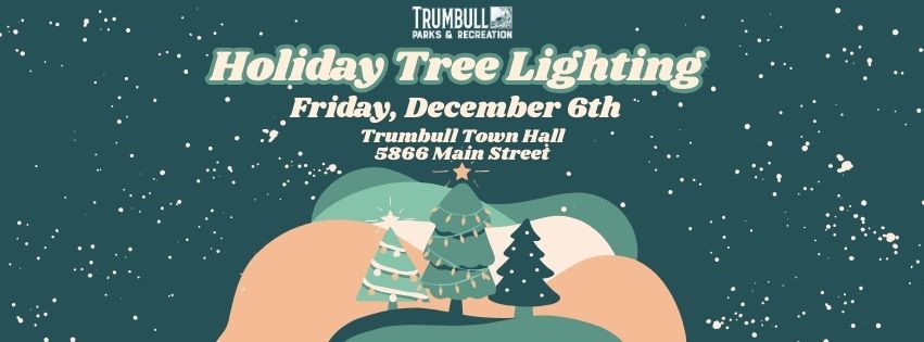 Trumbull Holiday Tree Lighting 