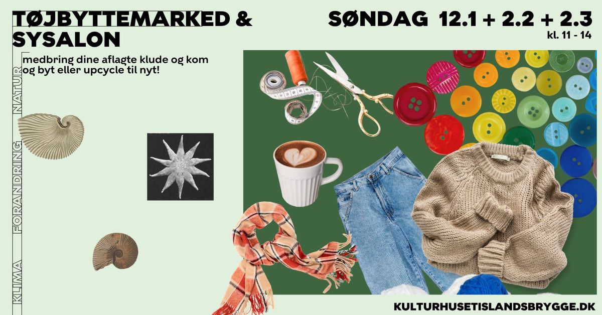 T\u00f8jbyttemarked & Sysalon i Kulturhuset Islands Brygge