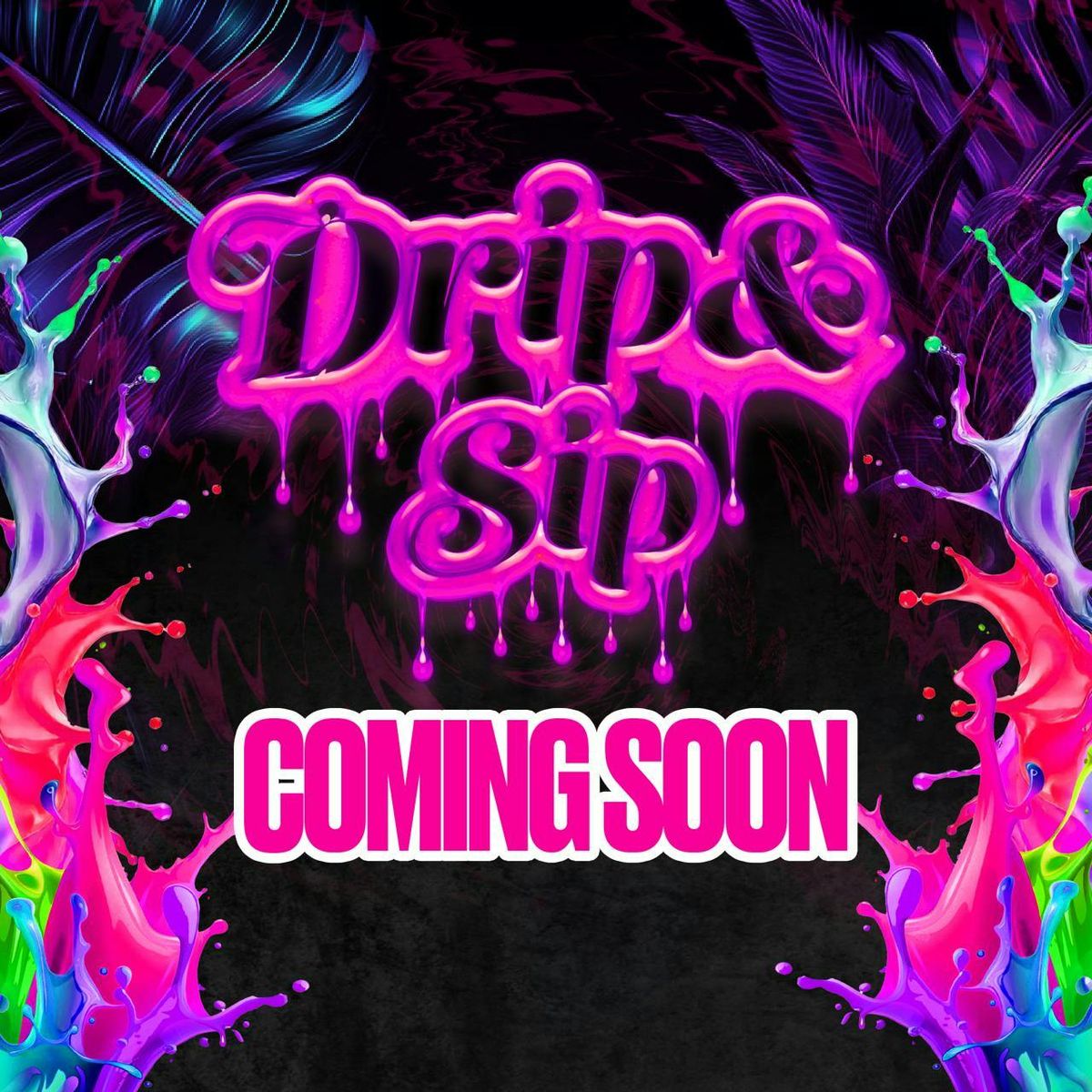 Drip &amp; Sip Sign Up 