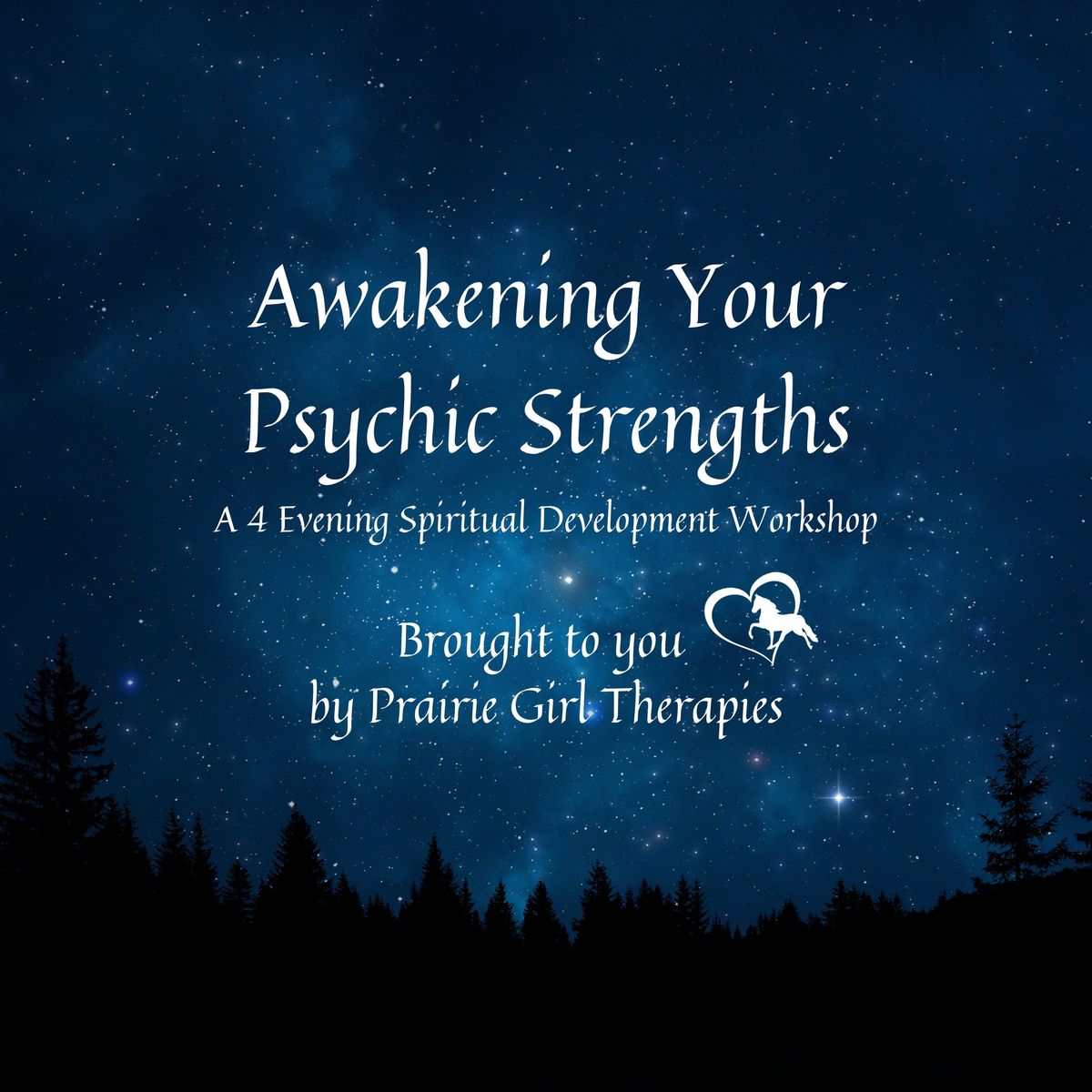 Awakening Your Psychic Strengths