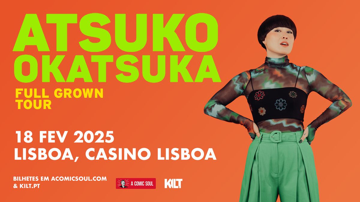 Atsuko Okatsuka - Full Grown Tour in Lisbon