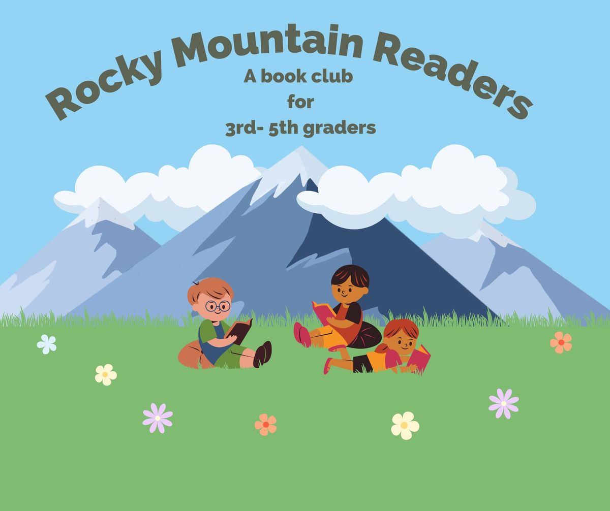 Rocky Mountain Readers - Book Club for 3rd-5th Graders