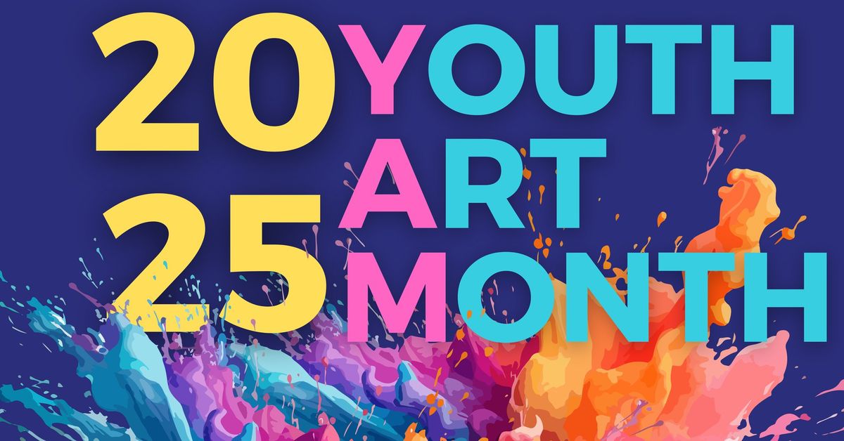 2025 Youth Art Month 