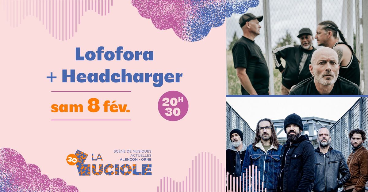 Lofofora + Headcharger - La Luciole \u00b7 Alen\u00e7on