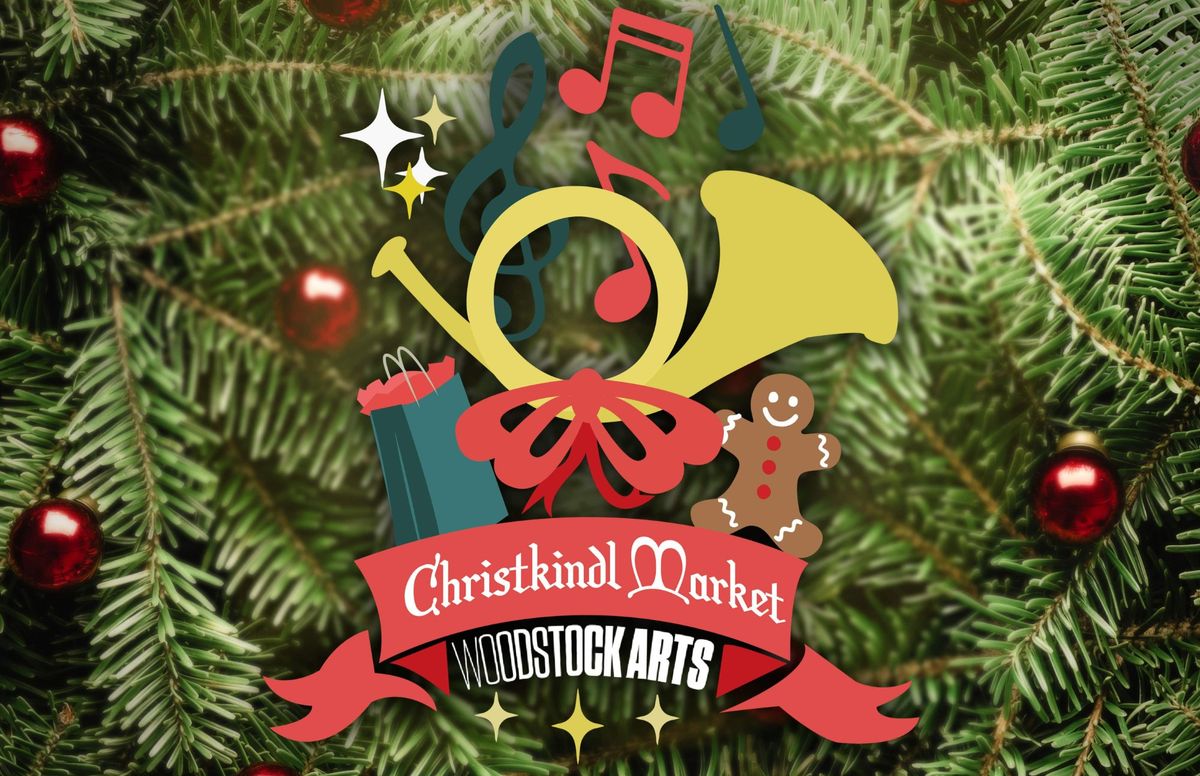 Christkindl - Woodstock Arts Festival Series