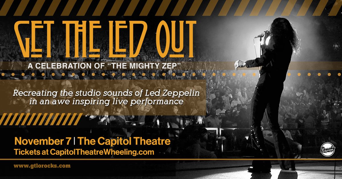 Get The Led Out at The Capitol Theatre