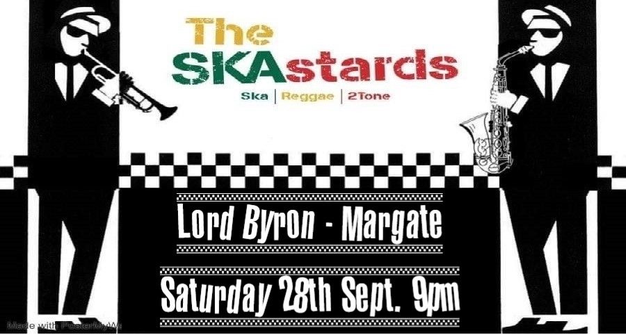 The Skastards at The Lord Byron, Margate