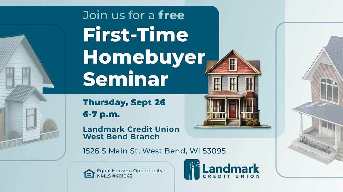 First-Time Homebuyer Seminar