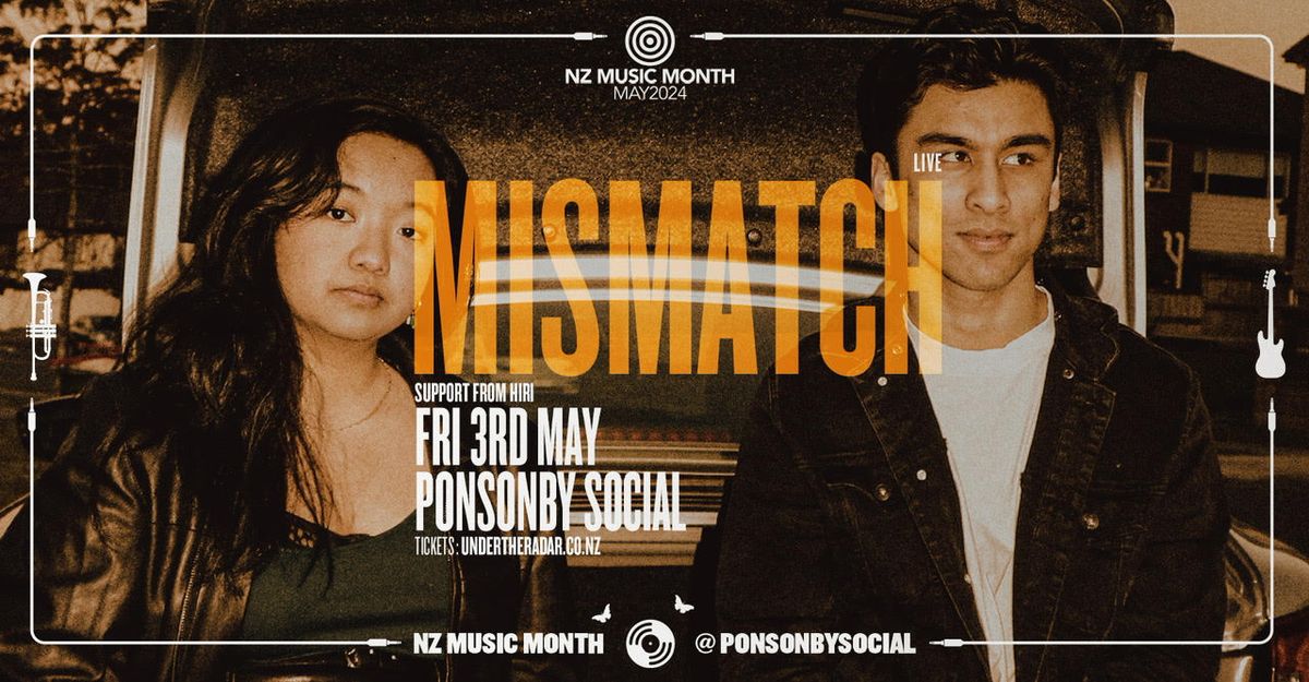 Mismatch + HIRI at Ponsonby Social Club