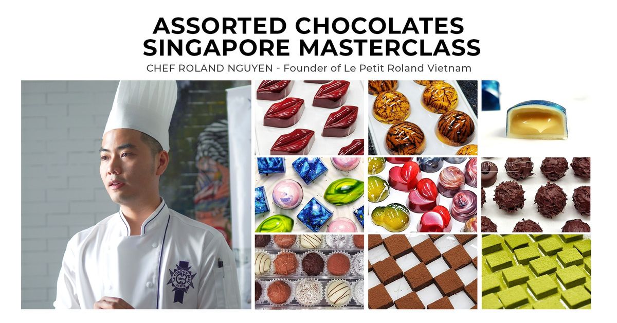 Assorted Chocolates Masterclass by Chef Roland Nguyen