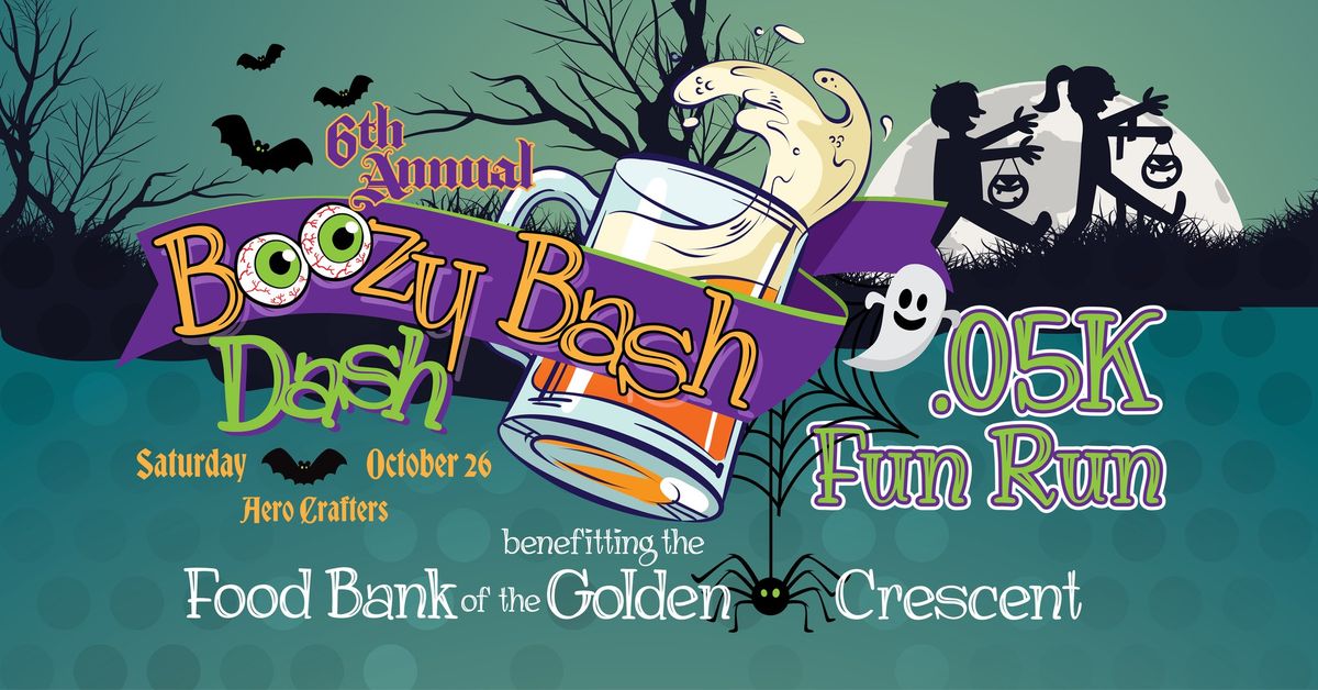 6th Annual BOOZY BASH DASH