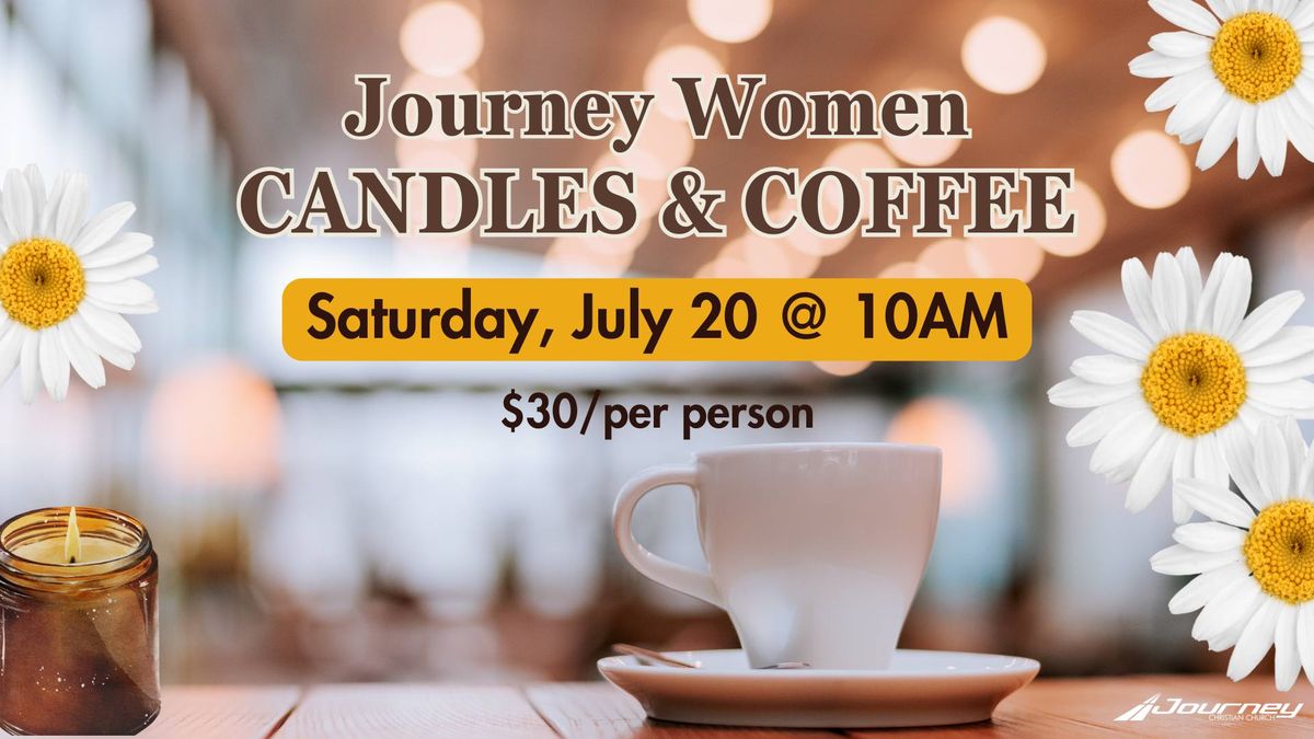Journey Women Candles & Coffee