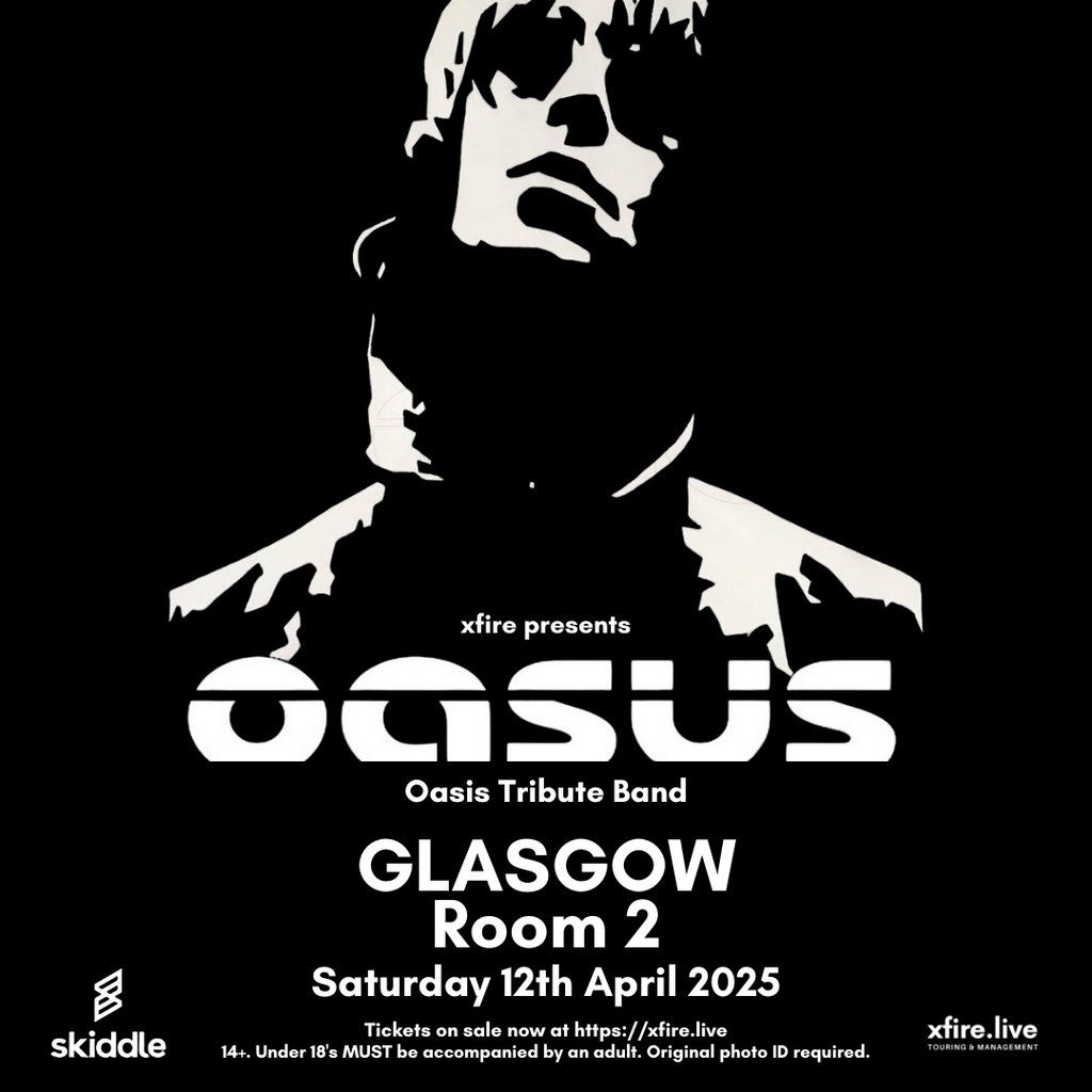 Oasus: Tribute to Oasis - Glasgow