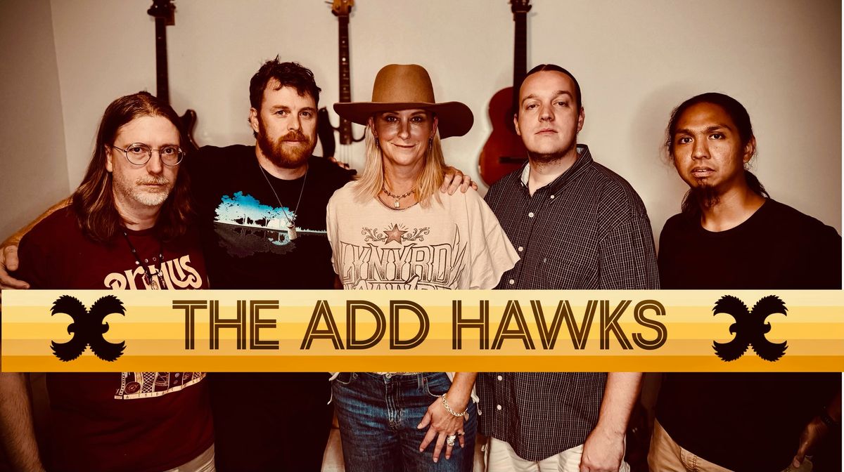 The Add Hawks