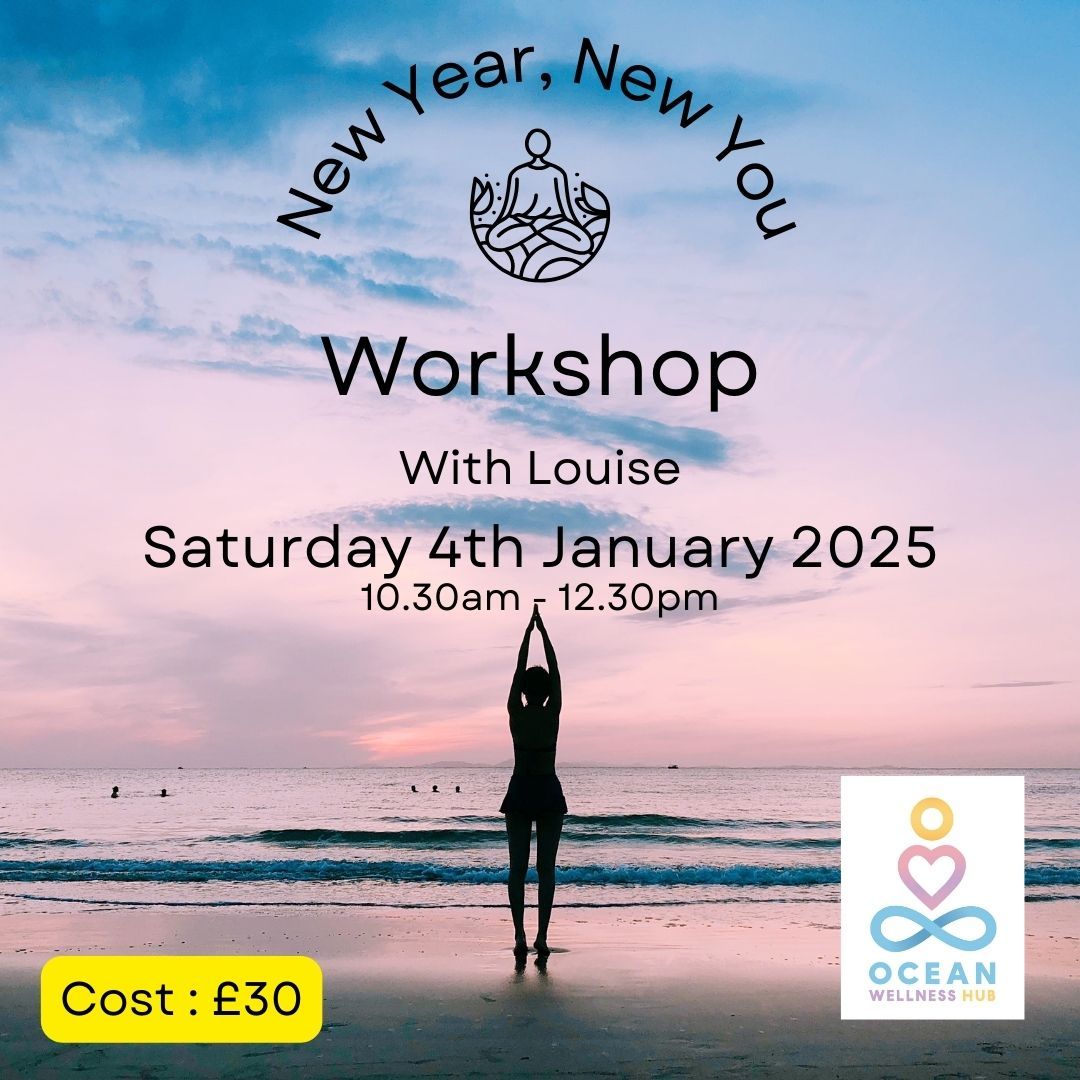 New Year New You!  Intention workshop with Louise