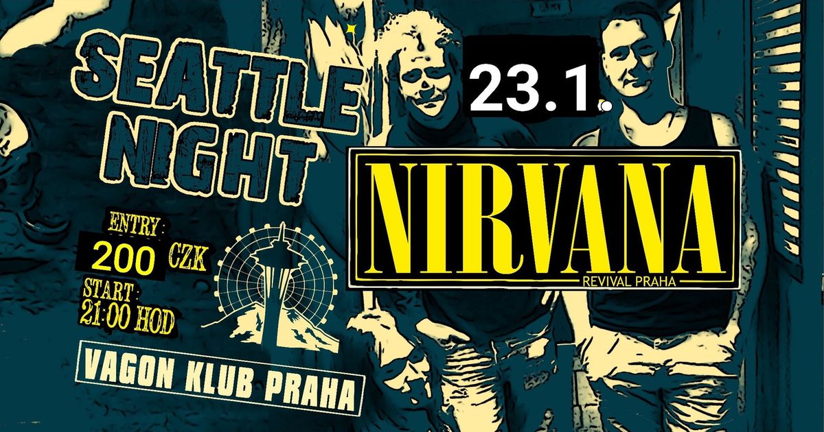 Nirvana Revival Praha ve Vagonu