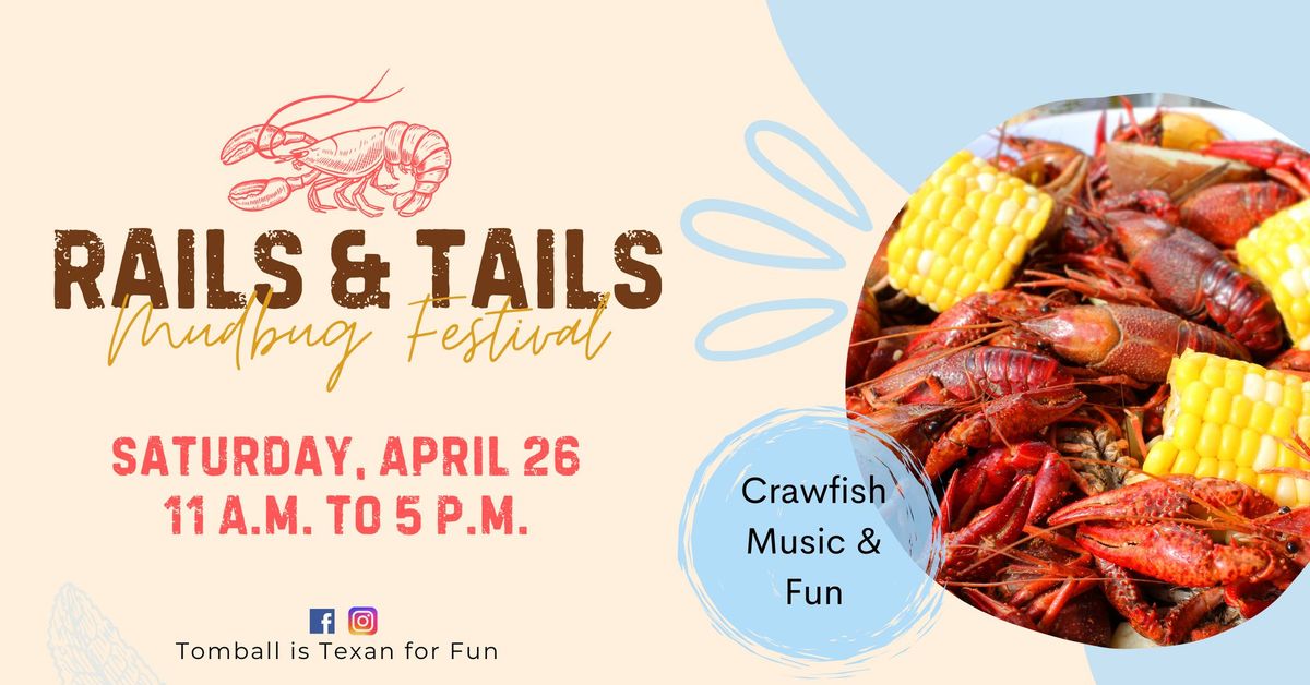 Rails & Tails Mudbug Festival