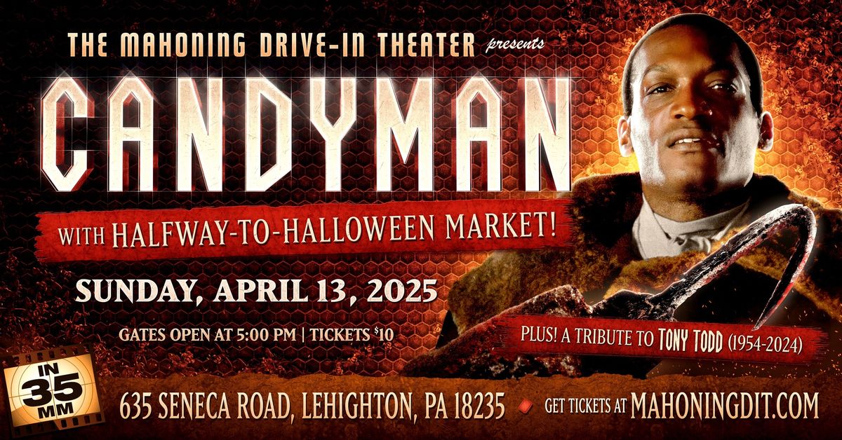 CANDYMAN '92 (on 35mm) + Halfway To Halloween Market